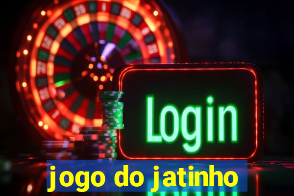 jogo do jatinho