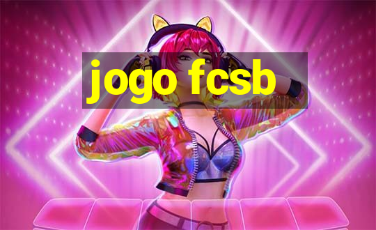 jogo fcsb