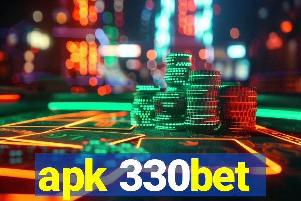 apk 330bet