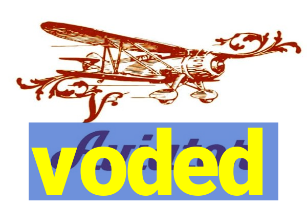 voded