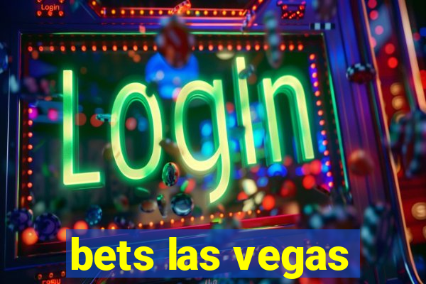 bets las vegas