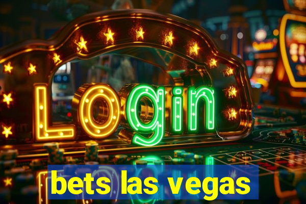 bets las vegas