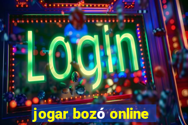 jogar bozó online