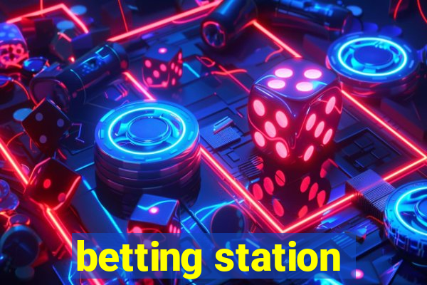 betting station