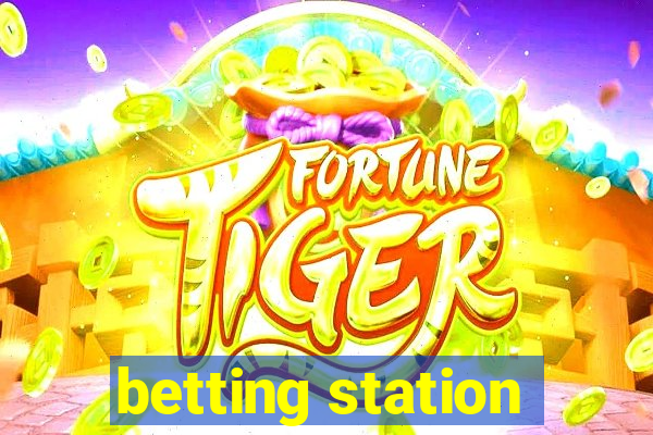 betting station