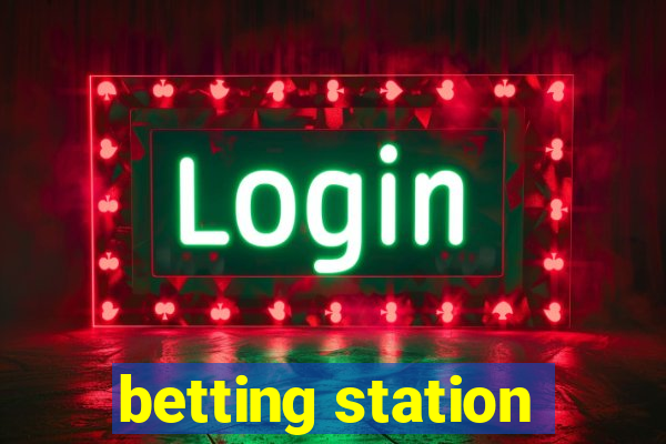 betting station