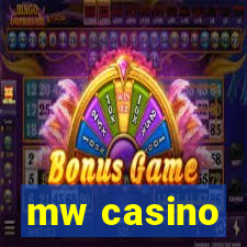 mw casino