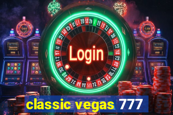 classic vegas 777