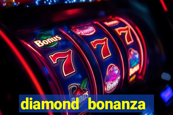 diamond bonanza slot free play