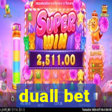 duall bet