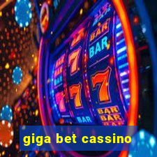 giga bet cassino