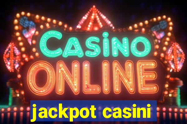 jackpot casini