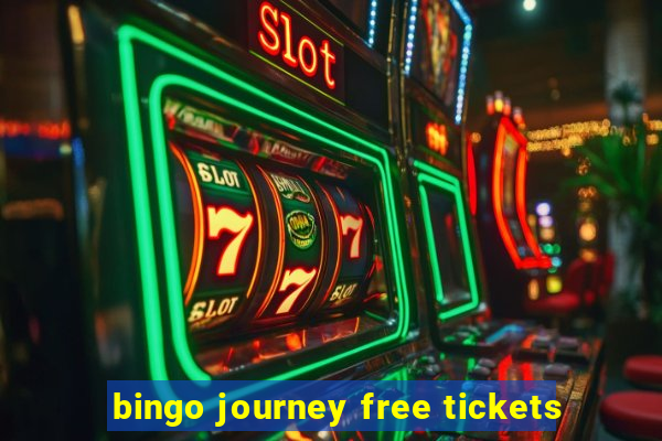 bingo journey free tickets