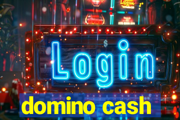 domino cash