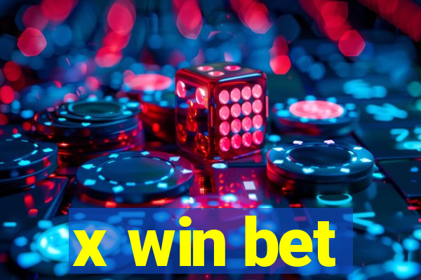 x win bet