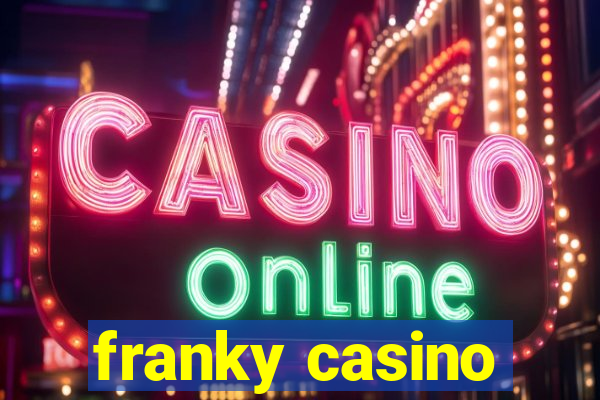 franky casino