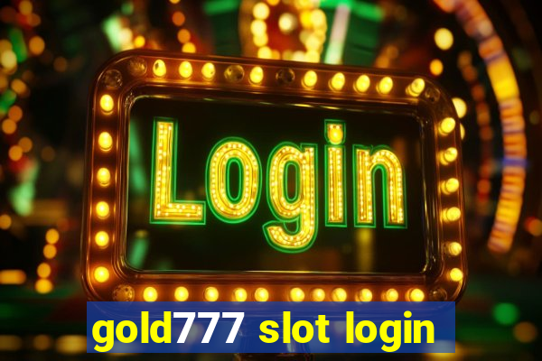 gold777 slot login