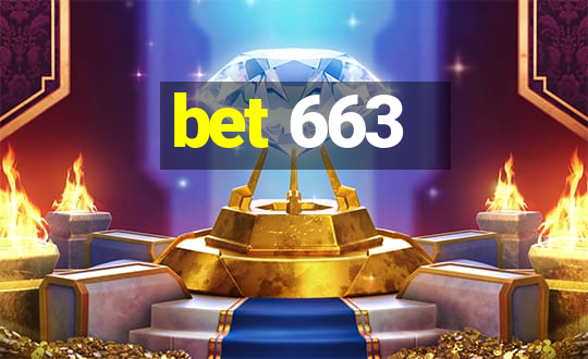 bet 663