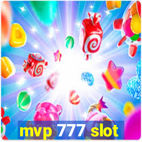 mvp 777 slot