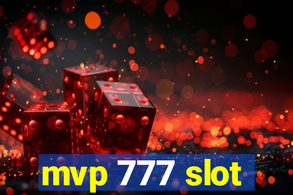 mvp 777 slot