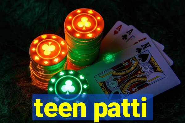 teen patti