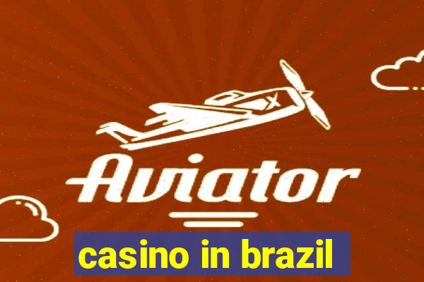 casino in brazil