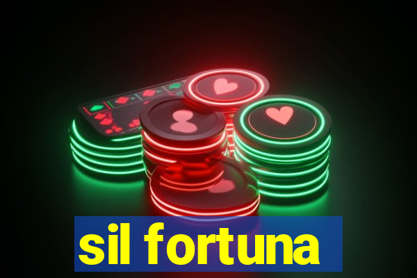 sil fortuna