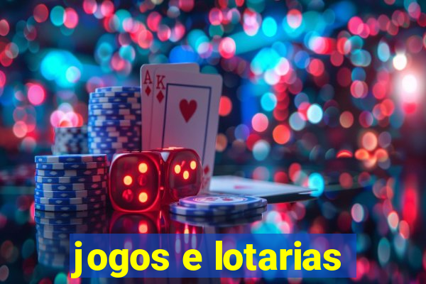 jogos e lotarias