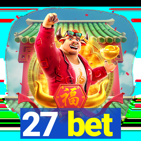 27 bet