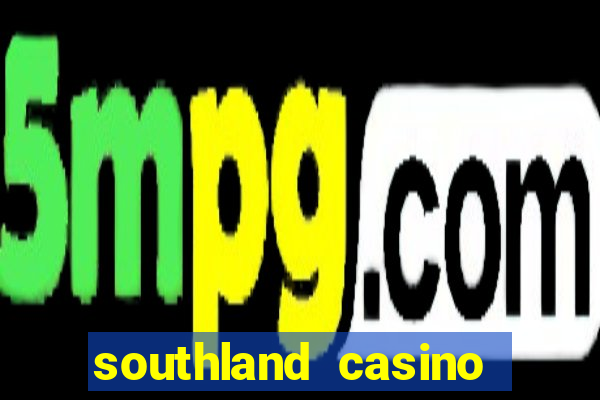 southland casino hotel promo code