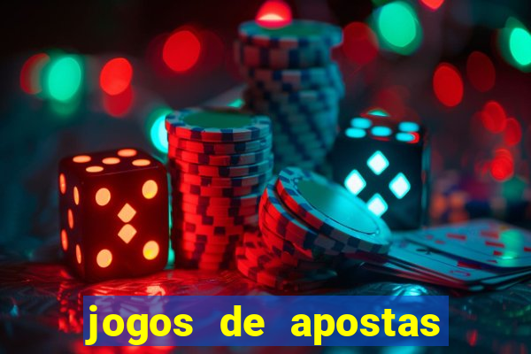 jogos de apostas no brasil