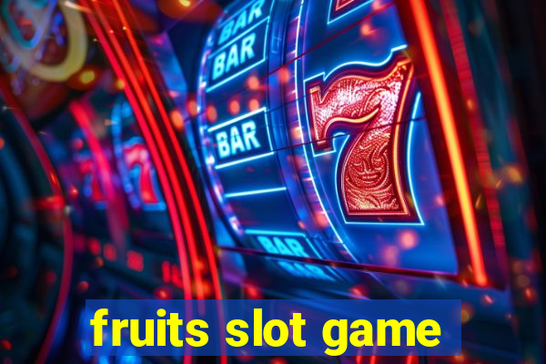 fruits slot game