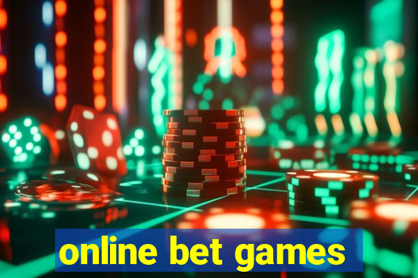 online bet games