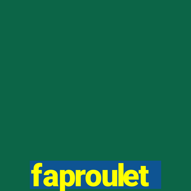 faproulet