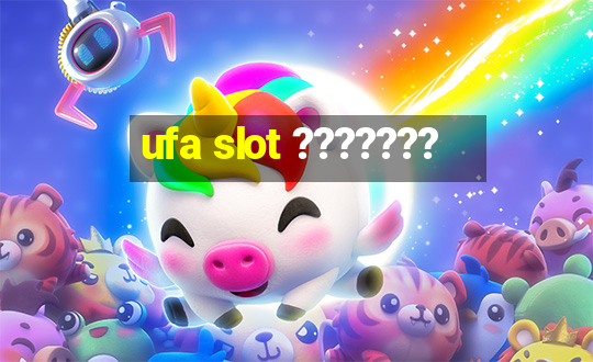 ufa slot ???????