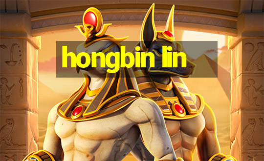 hongbin lin