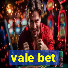 vale bet