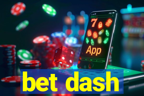 bet dash