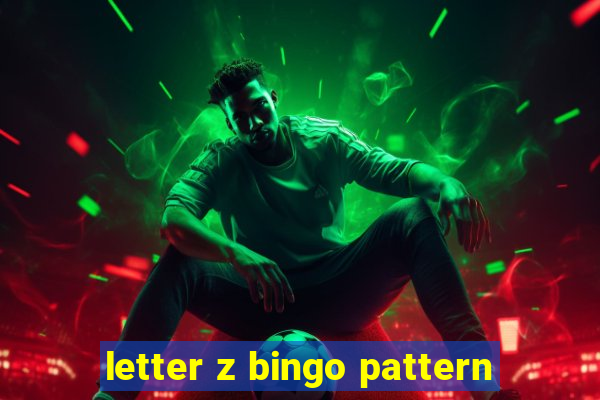 letter z bingo pattern