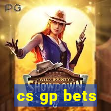 cs gp bets