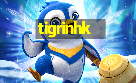 tigrinhk