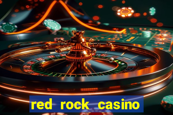 red rock casino resort & spa las vegas