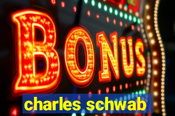 charles schwab