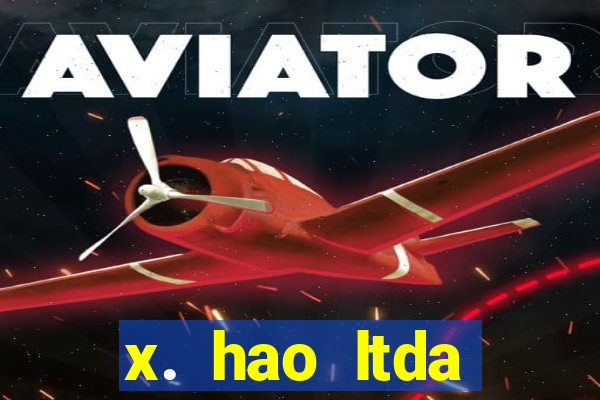 x. hao ltda plataforma de jogos