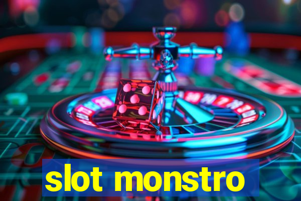 slot monstro