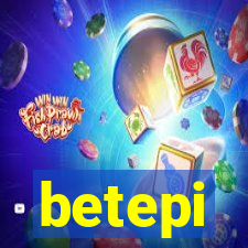 betepi