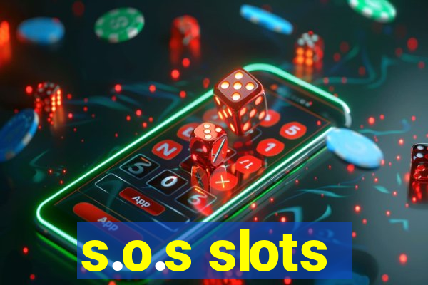 s.o.s slots