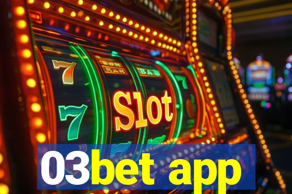 03bet app