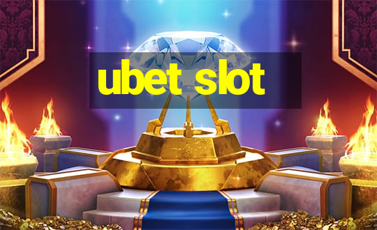 ubet slot