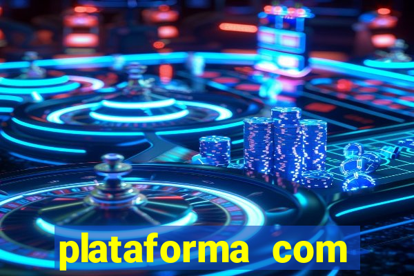 plataforma com deposito de 5 reais